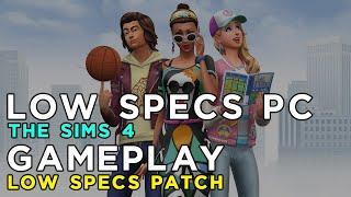 The Sims 4 - Ragnos1997 Low Specs Patch Gameplay