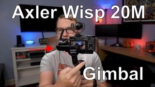 Ultra Stable Mirrorless Camera Footage! Axler Wisp 20M Handheld Gimbal Stabilizer