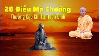 20 Điều Ma Chướng Thường Gặp Khi Tu Thiền Định