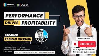   Performance Drives Profitability!