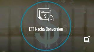 SYSPRO 2024 | EFT NACHA Conversion Demo