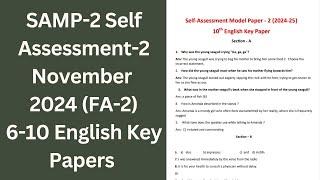 ️SAMP-2 Self Assessment-2 November-2024 6-10 Classes English Key Papers ️