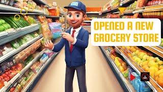 I OPENED A GROCERY STORE IN SUPERMARKET SIMULATOR | SOUNAK GAMING