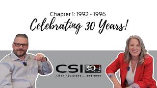 Celebrating 30 Years: Chapter 1 - 1992 to 1996