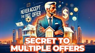 Never Accept the First Offer: Expert Real Estate Tips