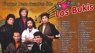 Los Bukis Viejitas Pero Bonitas 80s ️ Las Más Escuchadas De 80s  Las Canciones De Los Bukis