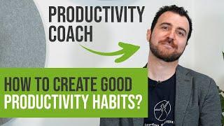 How a Productivity Coach Stays Productive - interview with Stoyan Yankov