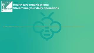 Podcast:  Healthcare Document Management Software by Open Bee | DMS software solutions