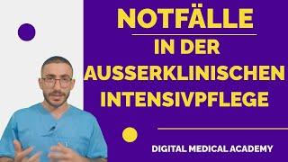 Notfälle in der außerklinischen Intensivpflege: Atemwegs- , Kreislauf-, Neurologische Notfälle usw.