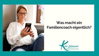 #192 Was macht ein Familiencoach eigentlich?