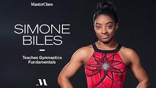 Simone Biles Teaches Gymnastics Fundamentals | Official Trailer | MasterClass