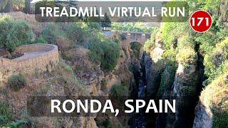 Treadmill Virtual Run 171: Ronda, Málaga, Andalusia, Spain