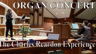 ORGAN CONCERT "The Charles Reardon Experience"