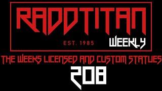  RaddTitan Collector's Chat 208 - Part 2 - Back after being removed!