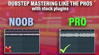 DUBSTEP PRO MASTERING WITH STOCK PLUGINS