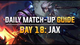 DAILY CAMILLE MATCH-UP GUIDE. DAY 18: Jax.