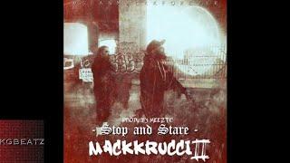 MackkRucci - Stop & Stare [Prod. By MeezTc] [New 2017]