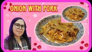 ONION WITH PORK | LYN RM