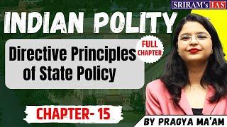 Directive Principles of State Policy | DPSP | Article 36-51 | UPSC | SRIRAM'S IAS