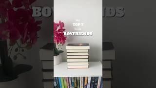 My TOP 7 book BOYFRIENDS…with a twist #booktok #books #bookstube