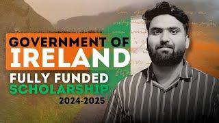 Ireland Masters & PhD Scholarship 2024-2025 | FullyFunded Scholarships for International Students