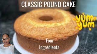 Classic Pound Cake Just 4 Ingredients #amazing #diy #homemade #cooking#pound_cake