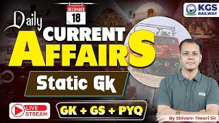 18 December 2024 Current Affairs Static GK | Static GK+GS PYQ | Current Affair by Shivam Tiwari Sir!