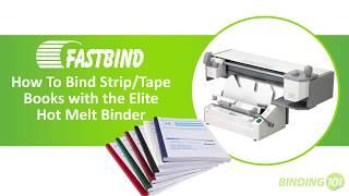 How to Make Tape/Strip Bound Books with Fastbind Elite | Binding101