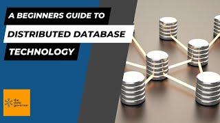 Beginners Guide: Distributed Database Systems Explained