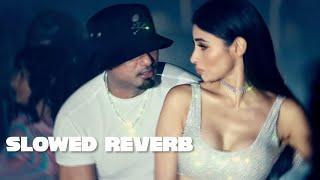 Gatividhi Song (SLOWED + REVERB) Yo Yo Honey Singh | Mouni Roy | Honey Singh New Song