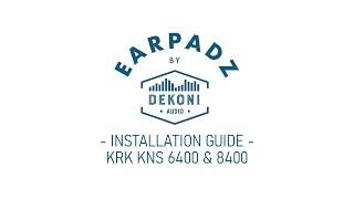 How to Replace Ear Pads on the KRK KNS 6400 & 8400 Headphones - Earpadz by Dekoni Audio