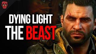 Dying Light: The BEAST Revealed | New KYLE CRANE GAME