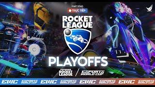 ROCKET LEAGUE | ESPORTS WORLD CUP | PLAYOFFS NGÀY 4 | ENG