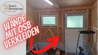 Innenausbau mit OSB und Dämmung | Gartenhaus selber bauen