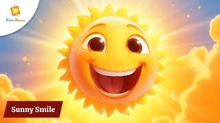 Sunny Smile | kiddierhymes #kiddierhymes #kids #kidsvideo #rhyme  #kidssong