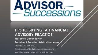 Advisor Successions - Tips on How to Buy a Financial Practice