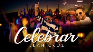 Lean Cruz - Celebrar (Official Video)