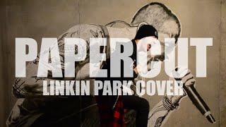 Linkin Park- Papercut (Guitar and Vocals Cover | 2021)