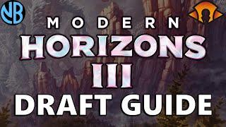 MODERN HORIZONS 3 DRAFT GUIDE!!! Top Commons, Color Rankings, Archetype Overviews, and MORE!!!