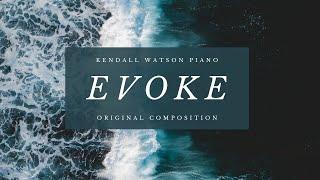 Evoke--Kendall Watson Piano