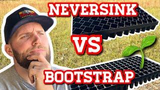 Neversink Trays Vs Bootstrap Trays | Which Seedling Tray Is Better?