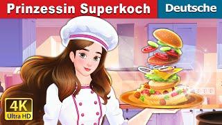 Prinzessin Superkoch | Super Chef Princess in German | @GermanFairyTales