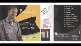 Yaadasaa Shirii: Birmataa Koo 2002/2010 Lakk.2