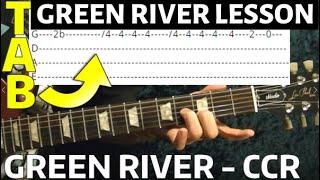 Green River by CCR - Guitar Lesson With Tabs