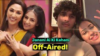 Janani Ai Ki Kahani Off-Air | Dangal TV Serial Update | Janani Ai Ki Kahani Last Episode Update