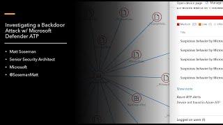 Investigating Backdoor Attacks w/ Microsoft Defender ATP