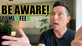 MLS FEES FOR NEW REAL ESTATE AGENTS