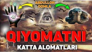 Абдуллох Домла-Қиёматни катта аломатлари!-Abdulloh Domla #abdullohdomla #namoz #zikr #salovat