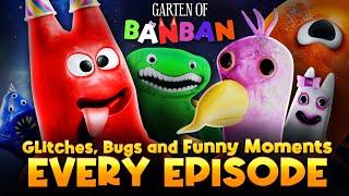 Garten Of Banban 1-7 - Glitches, Bugs and Funny Moments THE MOVIE