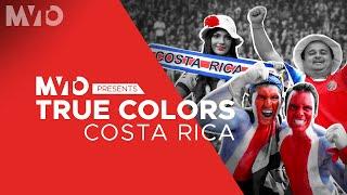 Costa Rica Fans Show Their True Colors | The MVTO